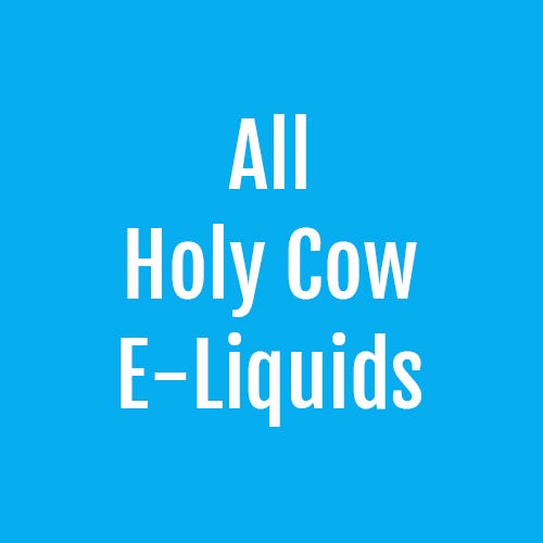 All Holy Cow E-Liquids Category Button